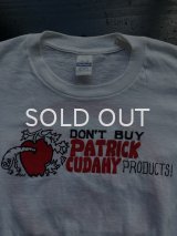 80s PATRiCk CUDAHY 製品 購入禁止 Tシャツ